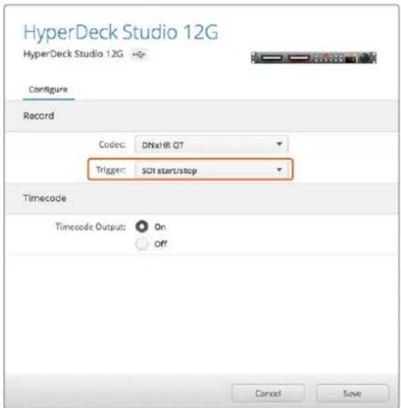 HyperDeck Studio 12G HyperDeck Studio 12G Configure Record Codes: DNxHR QT Trigger: SIOI start/stop Timecode Timecode Output: On Off Cancel Save