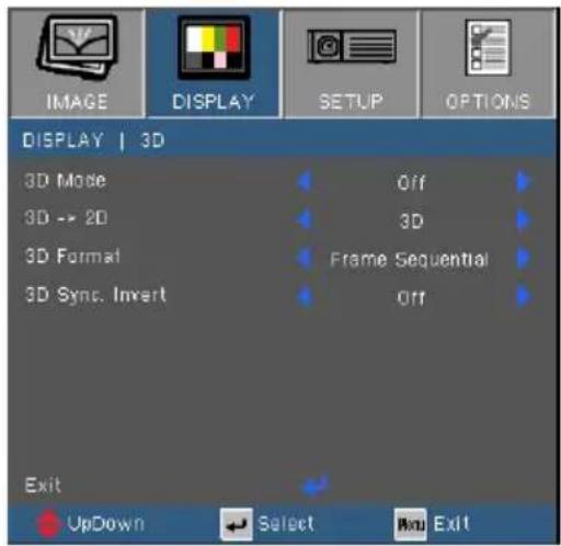 IMAGE | 3D 3D Mode 3D -> 2D 3D Format 3D Sync. Invert Off 3D Frame Sequential Off Exit UpDown Select Run Exit