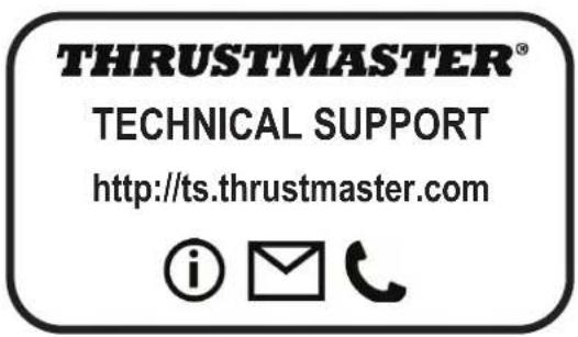 THRUSTMASTER® TECHNICAL SUPPORT http://ts.thrustmaster.com © i email c