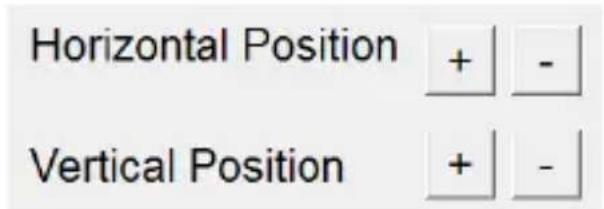 Horizontal Position + - Vertical Position + -
