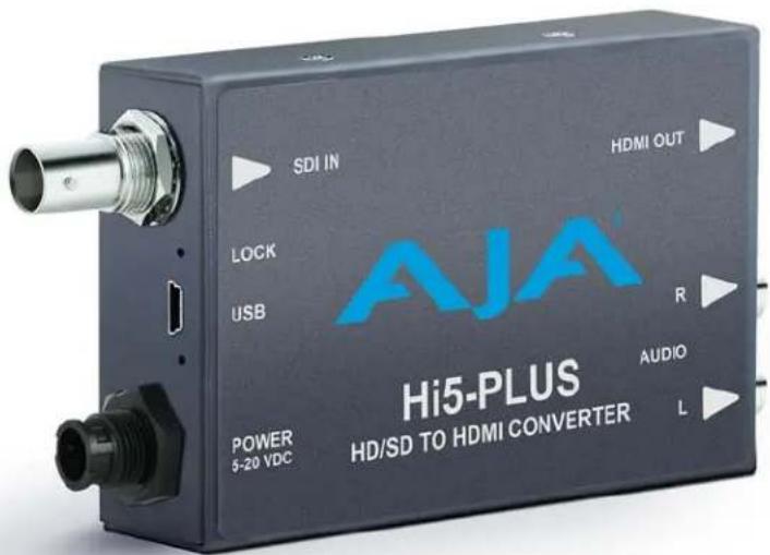 SDI IN HDMI OUT LOCK USB AJA POWER 5-20 VDC Hi5-PLUS HD/SD TO HDMI CONVERTER R AUDIO L