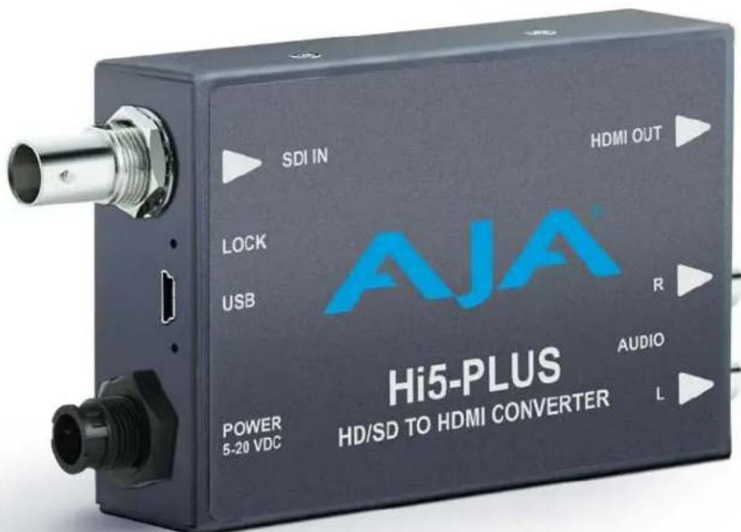 SDI IN HDMI OUT LOCK USB AJA POWER 5-20 VDC Hi5-PLUS HD/SD TO HDMI CONVERTER R AUDIO L