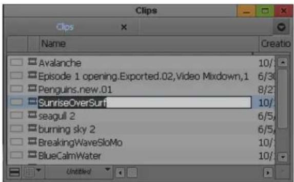 Clips Clips Name Creatio Avalanche 10/ Episode 1 opening.Exported.02,Video Mixdown,1 6/3/ Penguins.new.01 8/2/ SunriseOverSurf 10/ seagull 2 6/5/ burning sky 2 6/5/ BreakingWaveSloMo 10/ BlueCalmWater 10/ Untitled