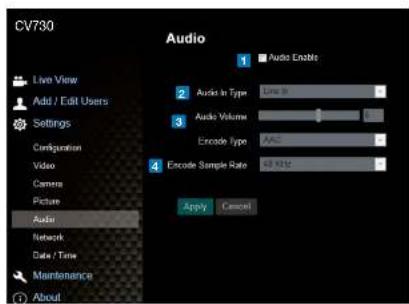 CV730 Audio 1 Audio Enable 2 Audio In Type Line 9 3 Audio Volume 4 Encode Type AAG 5 Encode Sample Rate 63 Hz Apply Cancel