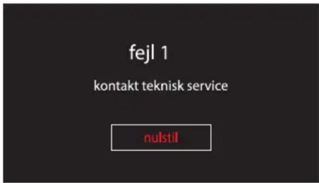 fejl 1 kontakt teknisk service nulstil