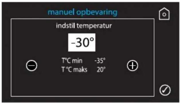manuel opbevaring indstil temperatur -30° T°C min -35° T°C maks 20°