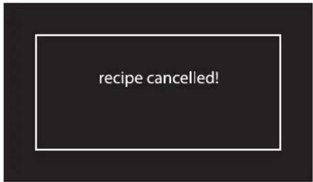 recipe cancelled!
