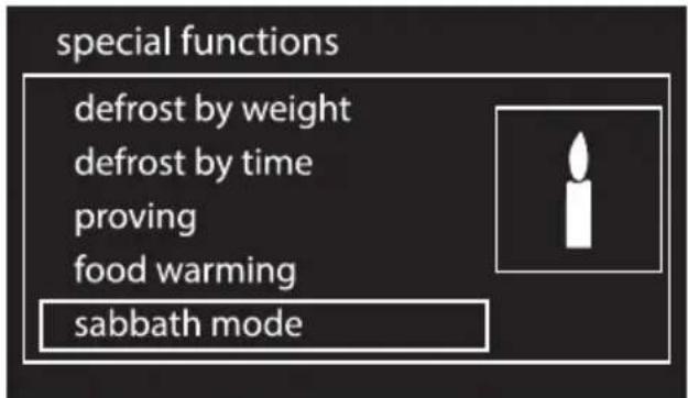 special functions defrost by weight defrost by time proving food warming sabbath mode