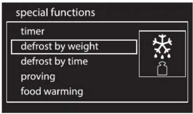 special functions timer defrost by weight defrost by time proving food warming