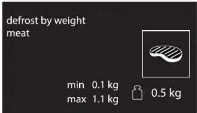 defrost by weight meat min 0.1 kg max 1.1 kg 0.5 kg