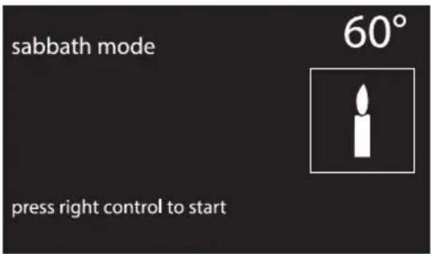 sabbath mode 60° press right control to start