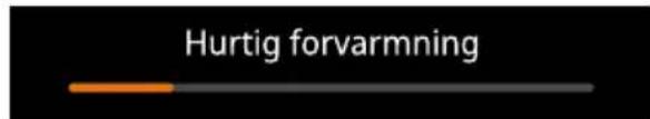 Hurtig forvarmning