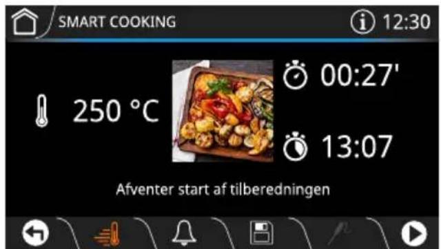 SMART COOKING i 12:30 250 °C 00:27' 13:07 Afventer start af tilberedningen