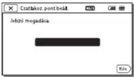 Csatlakoz. pont beál. Jelizó megadása.