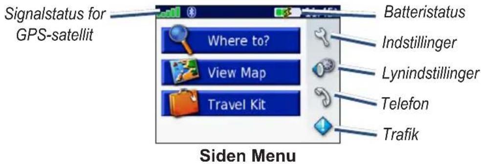 Signalstatus for GPS-satellit Where to? View Map Travel Kit Batteristatus Indstillinger Lynindstillinger Telefon Trafik Siden Menu