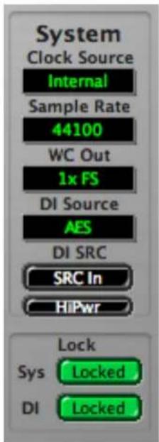 System Clock Source Internal Sample Rate 44100 WC Out 1x FS DI Source AES DI SRC SRC In HiPwr Lock Sys Locked DI Locked
