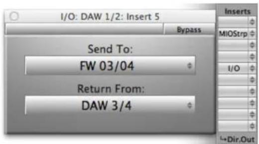 I/O: DAW 1/2: Insert 5 Bypass Send To: FW 03/04 Return From: DAW 3/4 Inserts MIOStrp I/O Dir.Out
