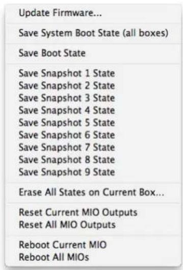 Update Firmware... Save System Boot State (all boxes) Save Boot State Save Snapshot 1 State Save Snapshot 2 State Save Snapshot 3 State Save Snapshot 4 State Save Snapshot 5 State Save Snapshot 6 State Save Snapshot 7 State Save Snapshot 8 State Save Snapshot 9 State Erase All States on Current Box.…