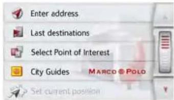 Enter address Last destinations Select Point of Interest City Guides MARCO POLO Set current position