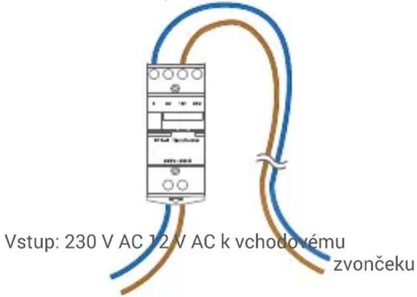 Vstup: 230 V AC 12 V AC k vchodovému zvončeku