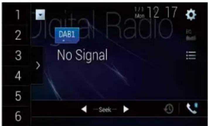 1 2 3 4 5 6 Digital Radio DAB1 No Signal Mon 12 17 EQ Seek
