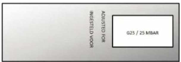 ADJUSTED FOR INGESTELD VOOR G25 / 25 MBAR