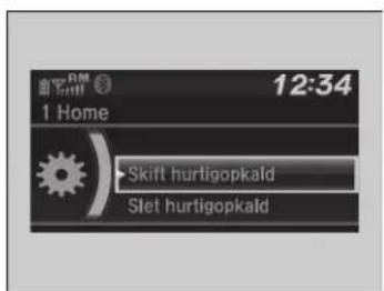 1 Home 12:34 Skift hurtigopkald Slet hurtigopkald