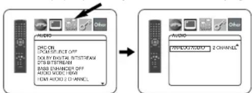 AUDIO DRG ON UPON SELECT OFF DOY DIGITAL BITSTREAM DTS BITSTREAM BAS ENHANCER OFF AUDIO MODE: HDMI HDMI AUDIO 2 CHANNEL AUDIO TWOLO:AUDIO 2 CHANNEL