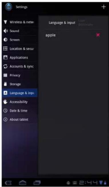 Settings Wireless & netw Sound Screen Location & secur Applications Accounts & sync Privacy Storage Language & inpi Accessibility Date & time About tablet Language & input Inter dictionary apple