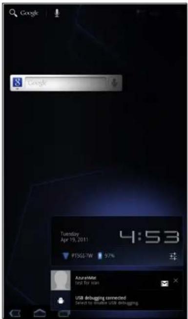Google Google Tuesday Apr 19, 2011 4:53 PTSG7W 57% AzaraMax Test for Iron USB debugging connected Select to synapse USB debugging