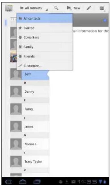 All contacts Starred Coworkers Family Friends Customize... Beth Danny F Fancy J James N Norman T Tracy Taylor V