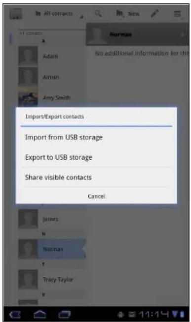 All contacts Adam Alman Amy Smith Import/Export contacts Import from USB storage Export to USB storage Share visible contacts Cancel James N Norman T Tracy Taylor V