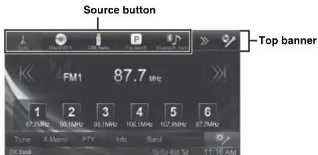 Source button Top banner FM1 87.7 MHz 1 2 3 4 5 6 87.7MHz 90.1MHz 98.1MHz 106.1MHz 107.9MHz 87.7MHz Tune A.Memo PTY Info Band DX Seek 11:16 AM