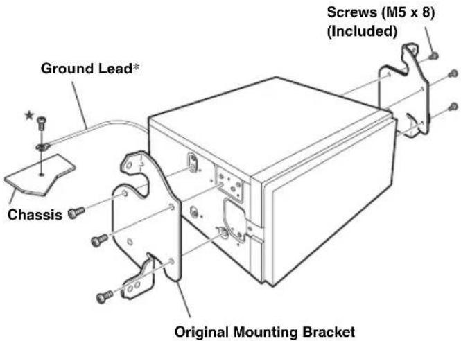 Ground Lead* Chassis Screws (M5 x 8) (Included) Original Mounting Bracket