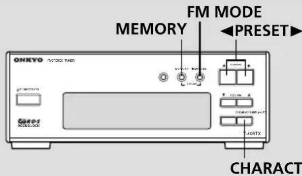 ONKYO FM MODE PRESET MEMORY CHARACTER