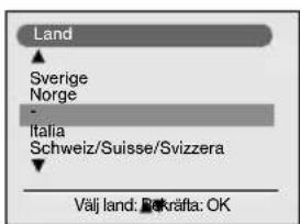 Land Sverige Norge Italia Schweiz/Suisse/Svizzera Välj land: Beträfts: OK