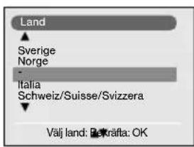 Land Sverige Norge Italia Schweiz/Suisse/Svizzera Välj land: Beträfts: OK