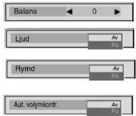 Balans 0 Ljud Av Pa Rymd Av Pa Aut. volymkontr. Av Pa