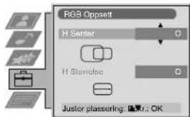 RGB Oppsett H Senter H Staridise Juster plassering: ■■■: OK