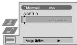 Tidsninstill side SIDE TID Velg: Alter