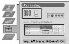 AV innsbiling AV-41 TERSITÄNIC FÖRNT AV 3 AV 2 AV 1 Normal AV 3 AV 4 Normal AV = Veq: ▲ Neste: ▶ Bekreft: OK