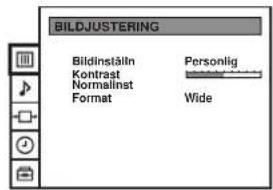BILDJUSTERING Bildinställn Kontrast Normalinst Format Personlig Wide