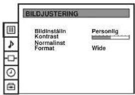 BILDJUSTERING Bildinställn Kontrast Normalinst Format Personlig Wide