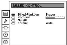 BILLED-KONTROL Billed-Funktion Kontrast Nulstil Format Bruger Wide