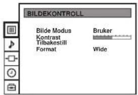 BILDEKONTROLL Blide Modus Kontrast Tilbakestill Format Bruker Wide