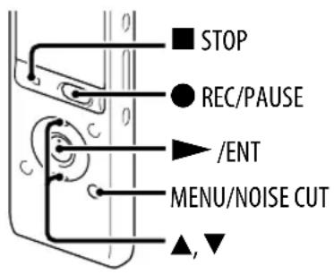 ■ STOP ● REC/PAUSE ► /ENT MENU/NOISE CUT ▲, ▼