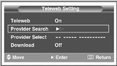 Teleweb Setting Teleweb On Provider Search ▶ Provider Select -- Download Off Move Enter Return