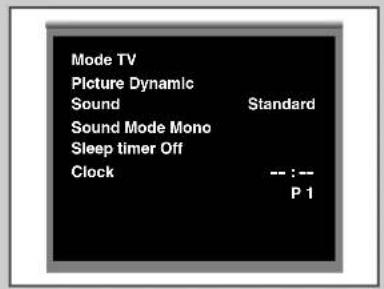 Mode TV Picture Dynamic Sound Standard Sound Mode Mono Sleep timer Off Clock -- : -- P 1