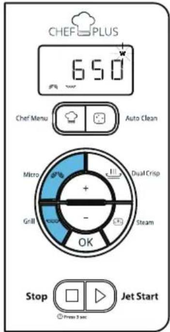 CHEF PLUS 650 w Chef Menu Auto Clean Micro + - Dual Crisp Grill Steam OK Stop Jet Start Press 3 sec