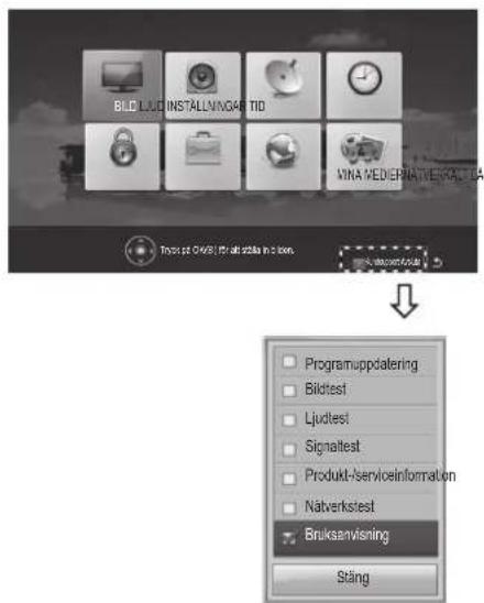 BILD LLD INSTALLING/ARTID VINA WEDIERATIVISAKTIA Trasst och Oursj for all ställa in 2019. Programuppdatering Bildtest Ljudtest Signaltest Produkt-serviceinformation Nätverkstest Bruksanvisning Stäng